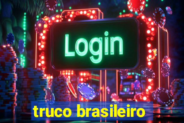 truco brasileiro-giro feliz